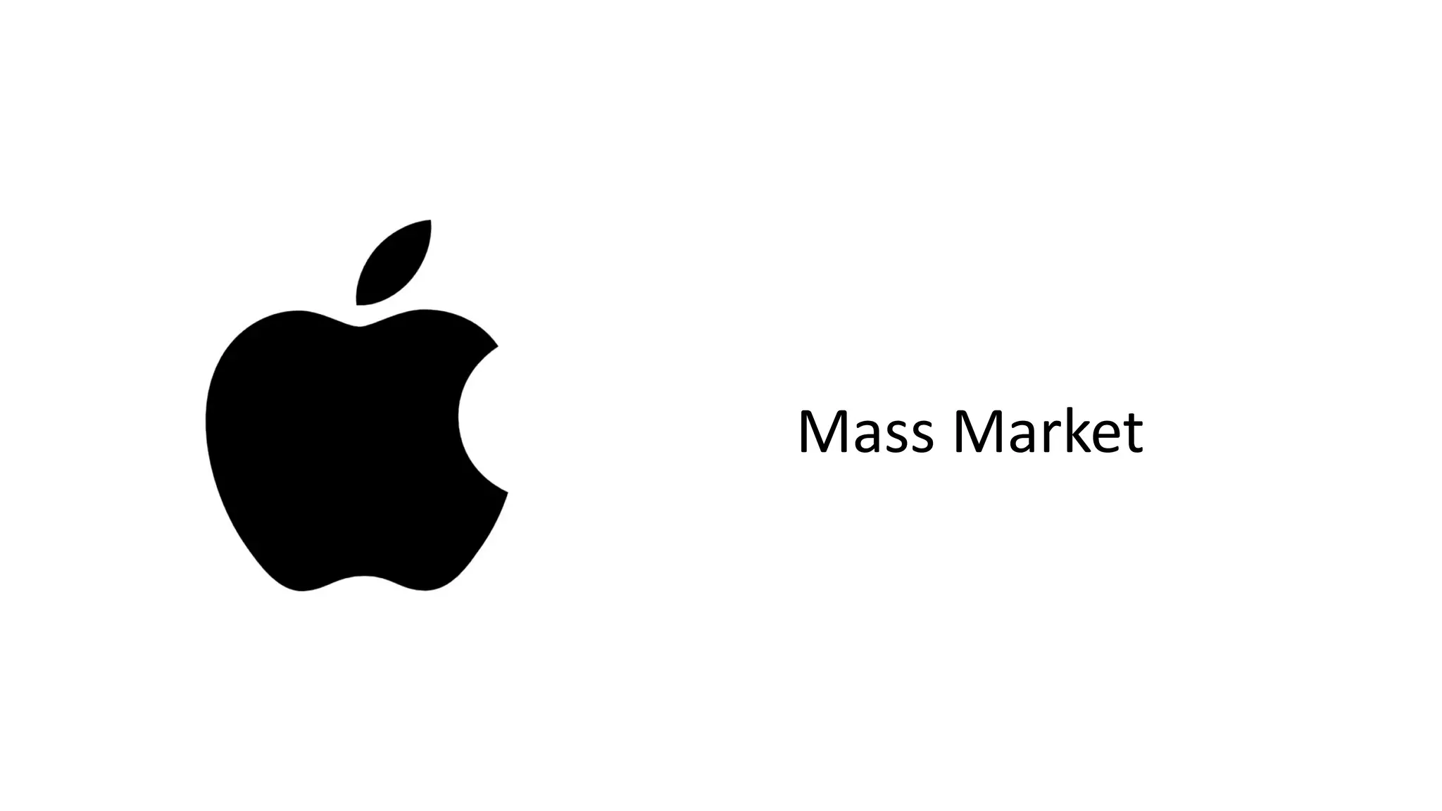 Mass Market
 