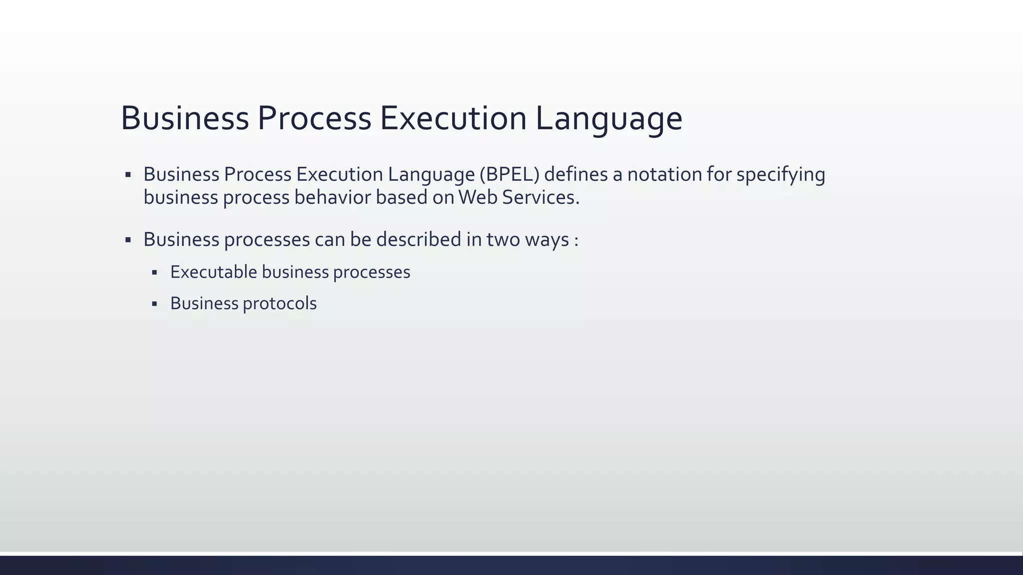 Introduction to business process execution language | PPTX