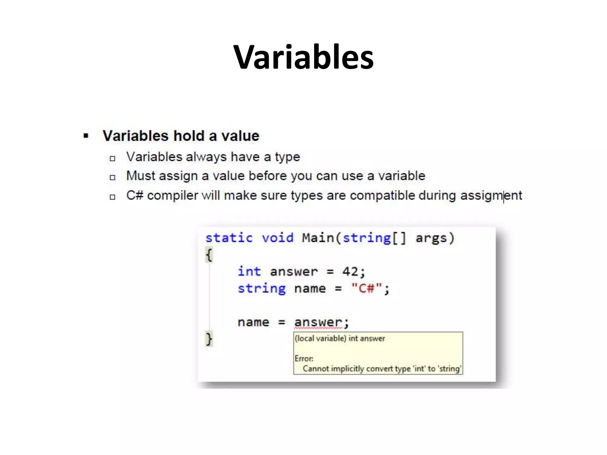 Variables
 