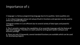 Introduction to c | PPTX | Programming Languages | Computing