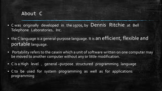 Introduction to c | PPTX | Programming Languages | Computing