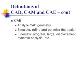 Introduction to CAD/CAE/CAM | PPT