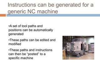 Introduction to CAD CAM CAD/CAM stands for Computer-Aided Design (CAD ...