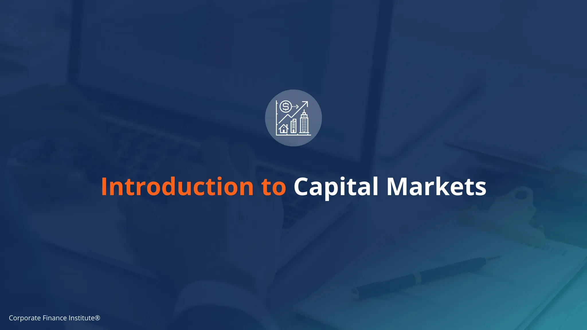 Introduction to Capital Markets - Course Presentation.pdf