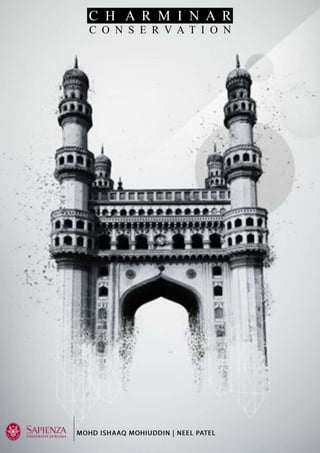 Introduction to charminar conservation