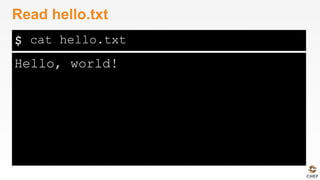 $
Hello, world!
Read hello.txt
cat hello.txt
 