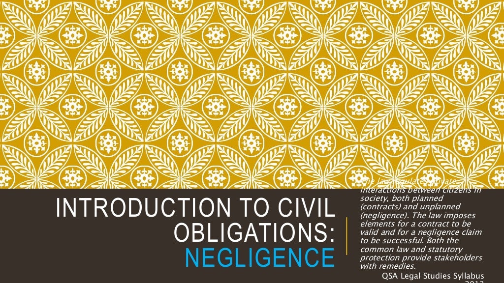 Introduction to Civil Obligations - Negligence