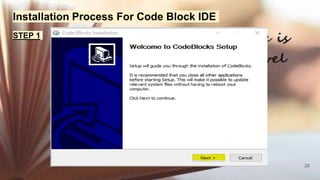 20
Installation Process For Code Block IDE
STEP 1
 