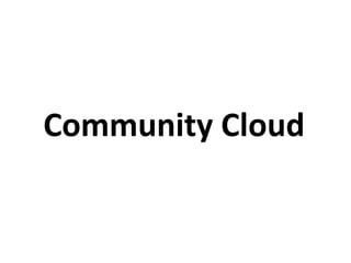 Community Cloud
 