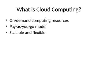 Introduction to Cloud Computing and Modern IT Infrastructure Basics | PPTX