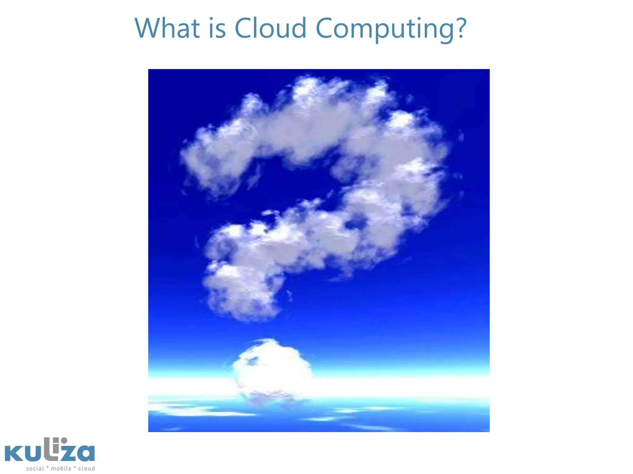 What is Cloud Computing?