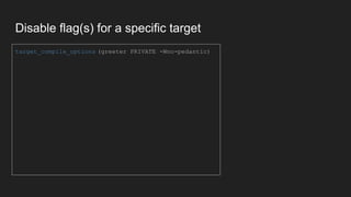 Disable flag(s) for a specific target
target_compile_options (greeter PRIVATE -Wno-pedantic)
 