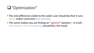 Unoptimised Code Introduction to code optimization by dipankar | PPTX