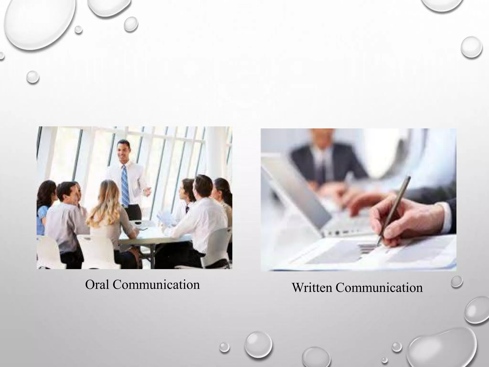Oral Communication Written Communication