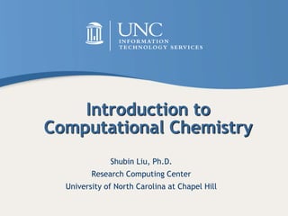 IntroductiontoCompChemistry-basic introduc | PPT