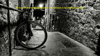 The Core Of Any Intelligence System In A Company Is An Intelligence Cycle 
 