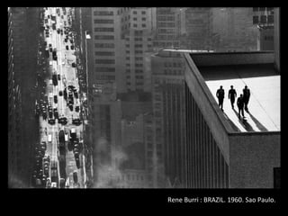 Rene Burri : BRAZIL. 1960. Sao Paulo.
 
