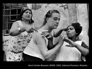 Henri Cartier-Bresson: SPAIN. 1933. Valencia Province. Alicante.
 