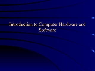 Comprehensive Introduction to Computer Hardware and Software Components ...