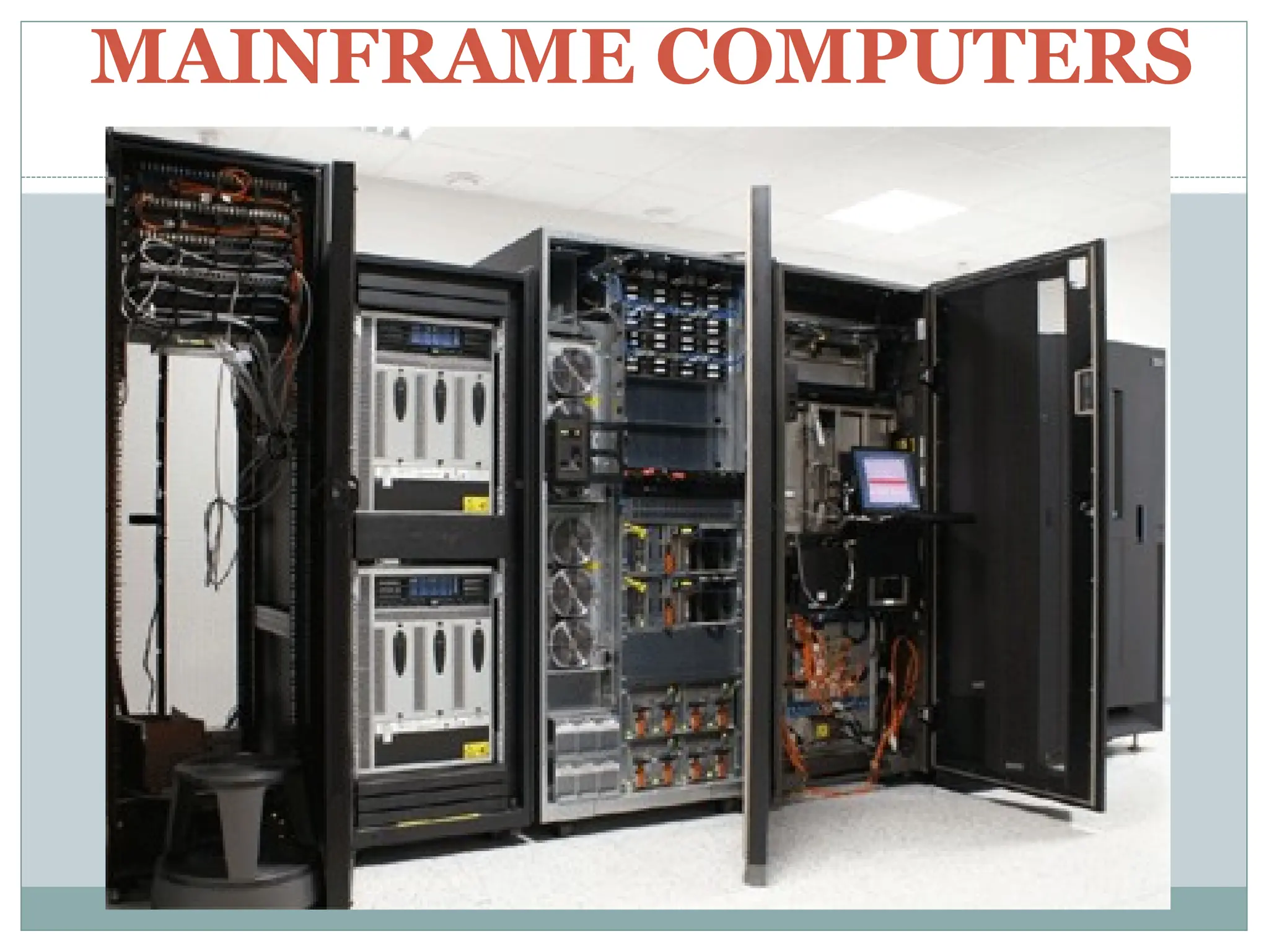 MAINFRAME COMPUTERS
 