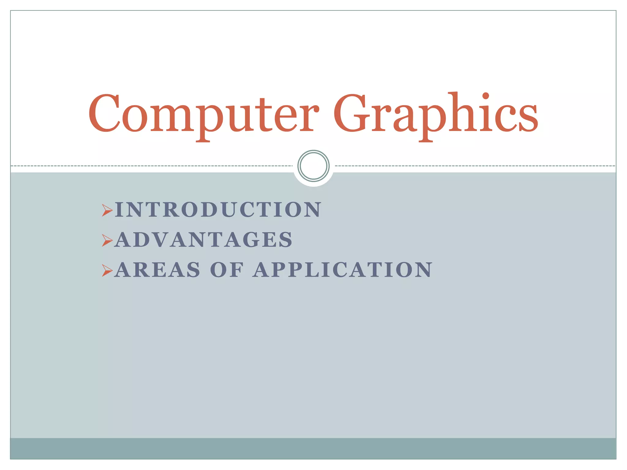 Introduction to computer graphics | PPTX