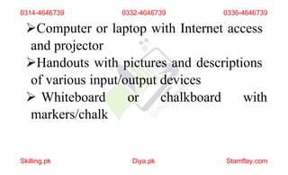 Introduction to Computer Input Output Devices Final Lesson Plan_1.pptx