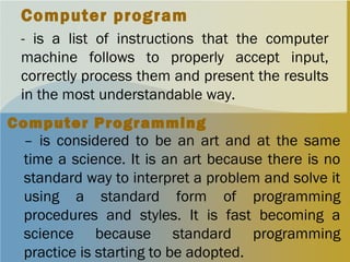 Introductiontocomputerprogramming 140713205433-phpapp02 | PPT