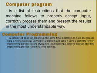 Introductiontocomputerprogramming 140713205433-phpapp02 (1) | PPT