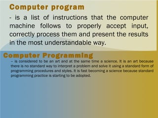 Introductiontocomputerprogramming 140713205433-phpapp02 (1)