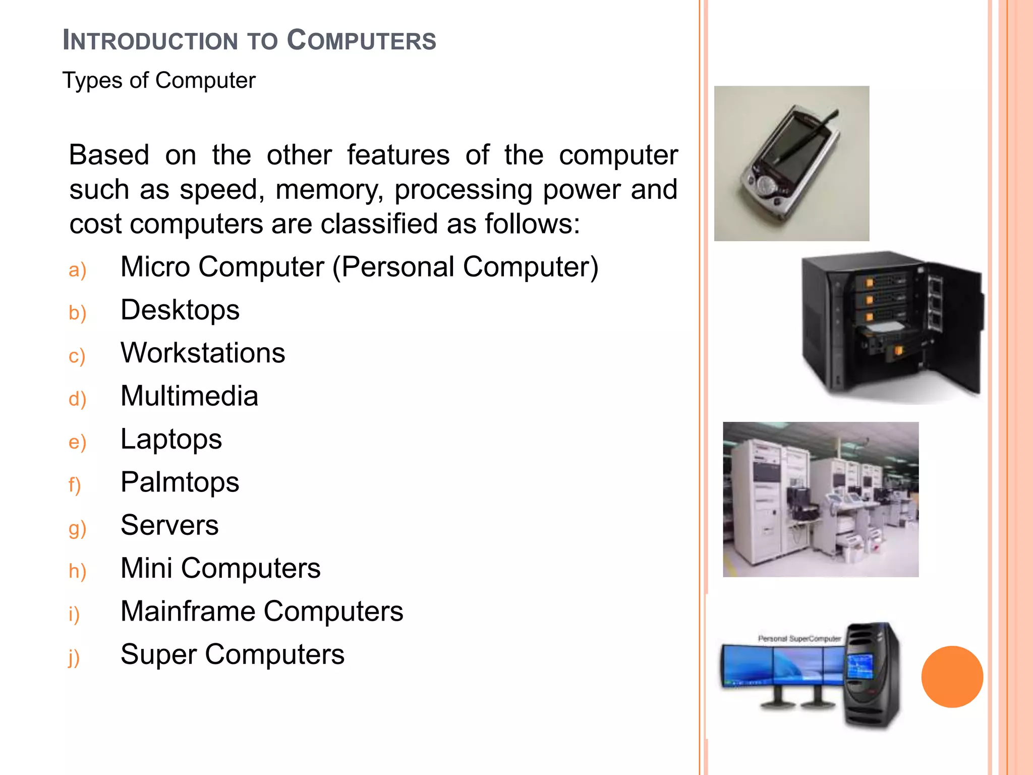Introduction to computers | PPTX | Computing | Technology & Computing