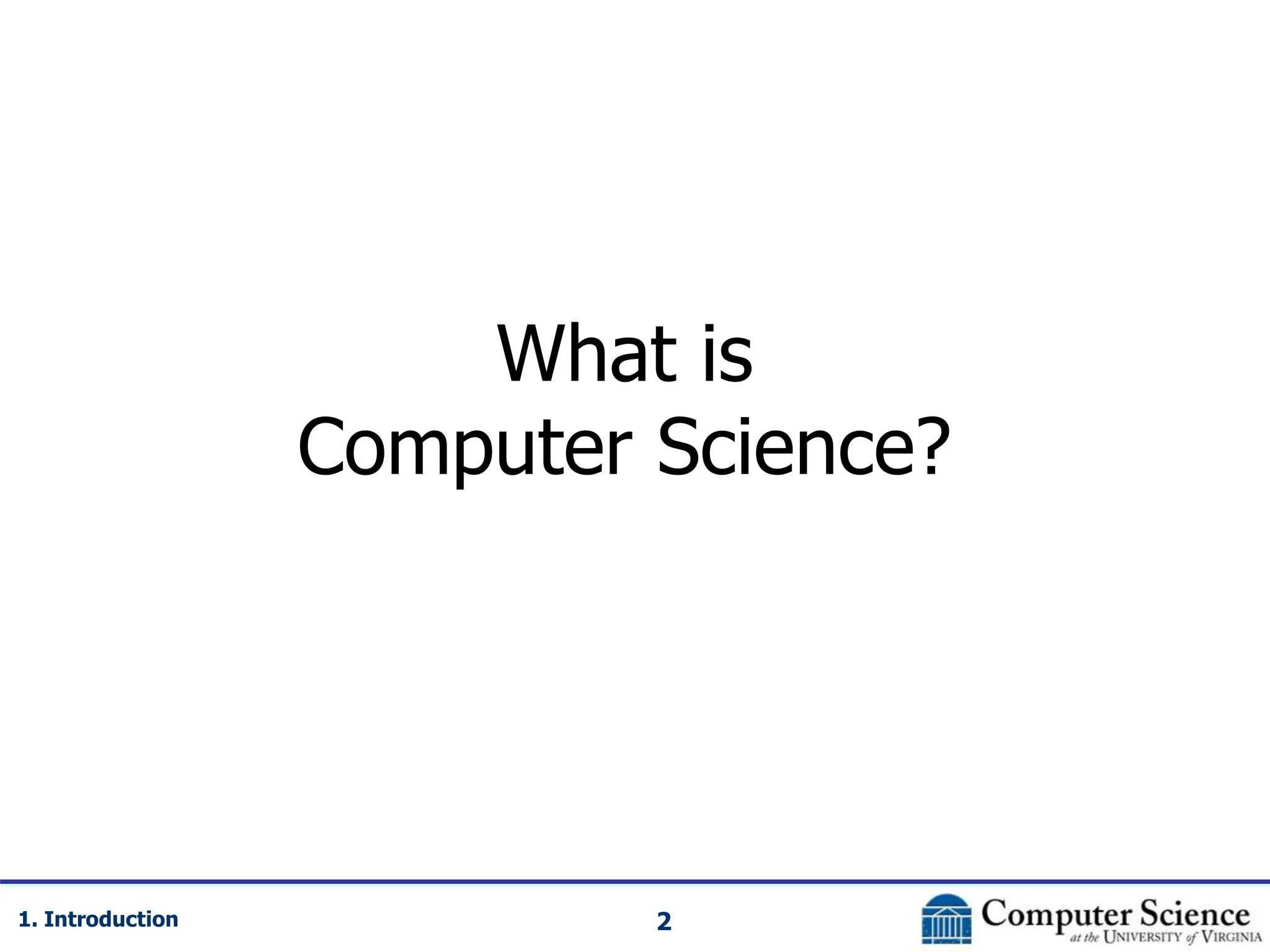 Introduction to Computer Science Lecture | PPT