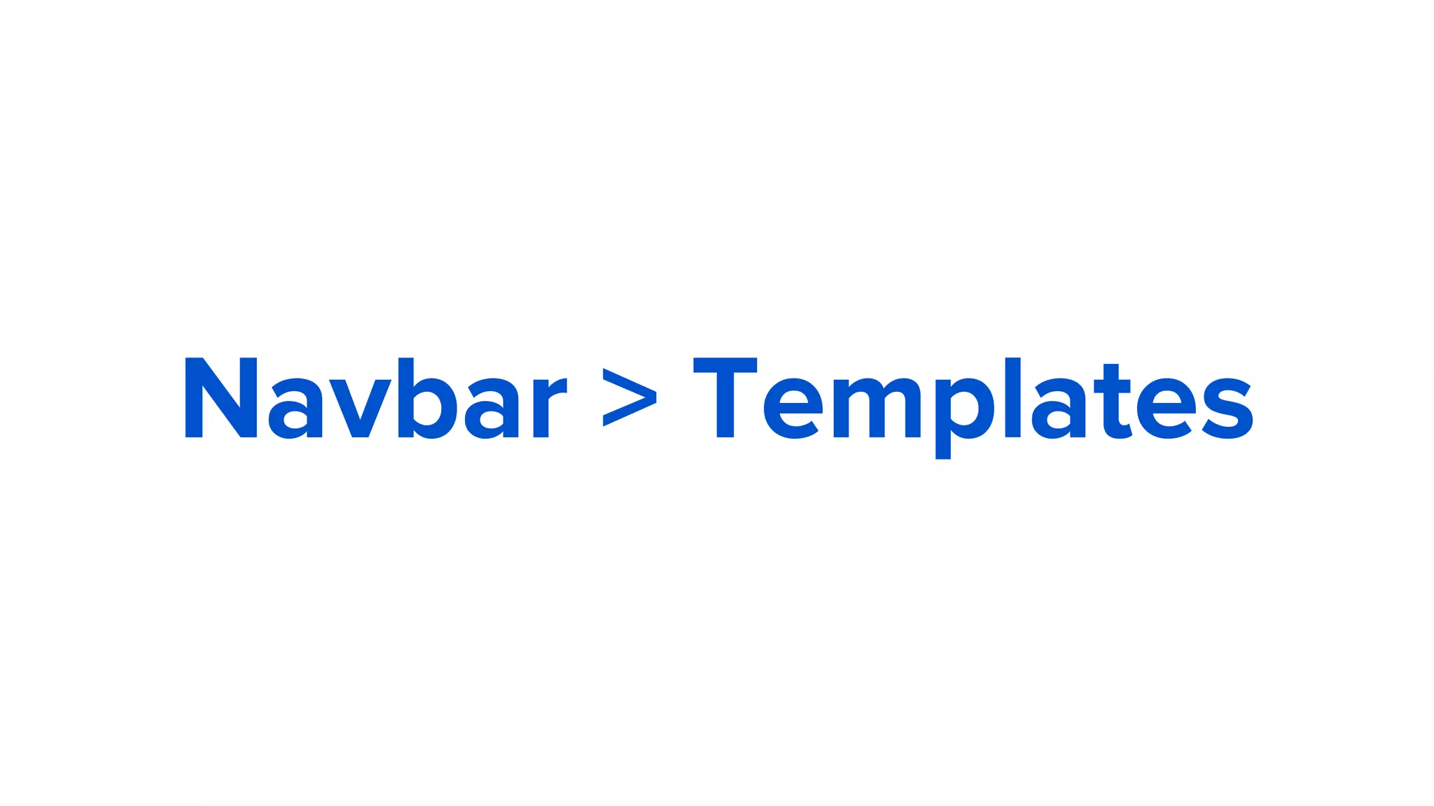 Navbar > Templates