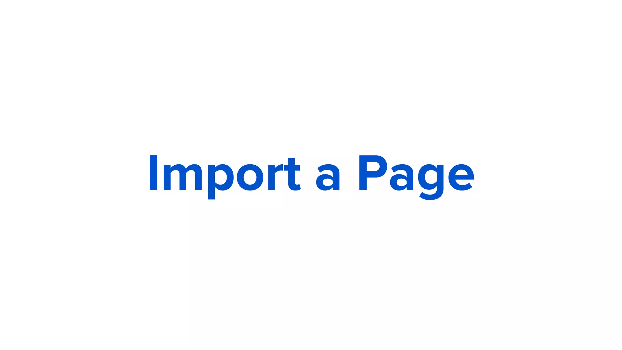 Import a Page