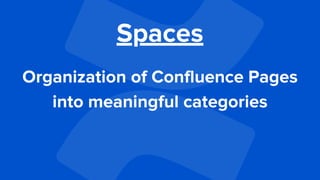 Confluence Capability Overview.pdf Introduction to Confluence.pdf