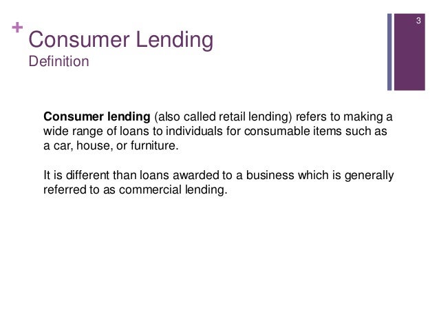 Introduction to consumer lending Introduction to consumer lending