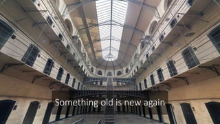 Something old is new again
 