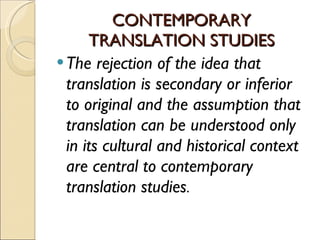 Contemporary Translation Introduction to contemporary translation studies | PPT