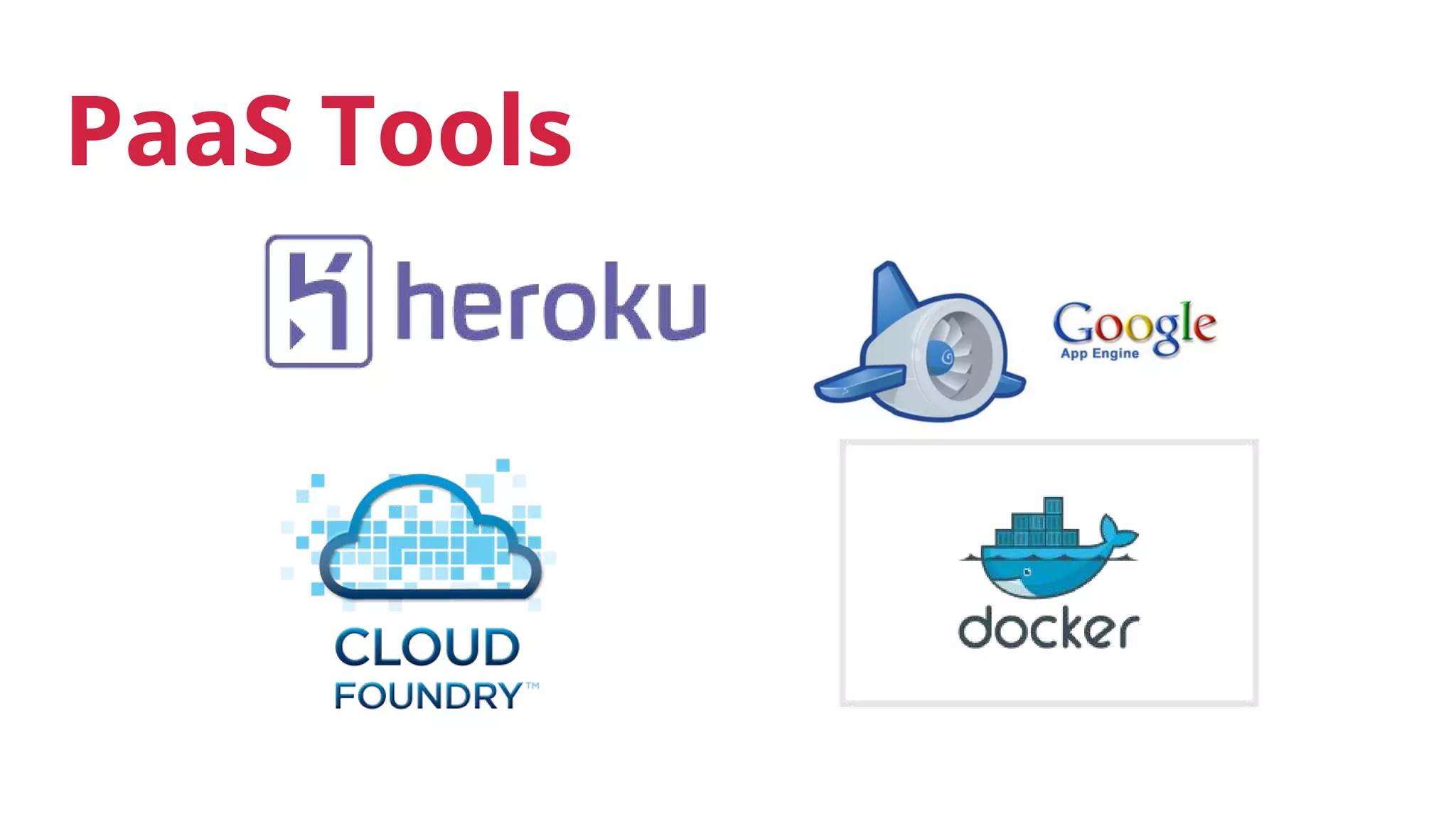 PaaS Tools