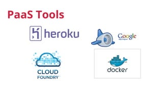 PaaS Tools