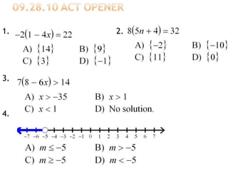 09.28.10 ACT Opener 1.					2.  3. 					 4.   