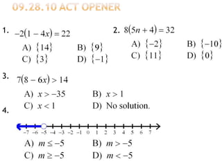 09.28.10 ACT Opener,[object Object],1.					2. ,[object Object],3. 					,[object Object],4.  ,[object Object]
