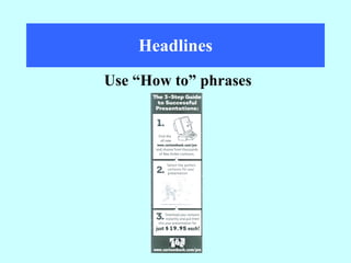 Headlines Use “How to” phrases 