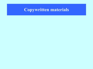 Copywritten materials 