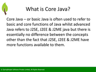 Introduction To Core Java - SpringPeople | PPT