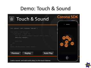 Demo: Touch & Sound

 