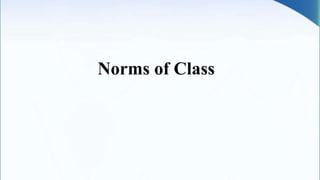 Norms of Class
 