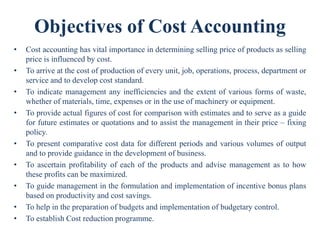 Cost Objective Examples Introduction to Cost Accounting | PPTX