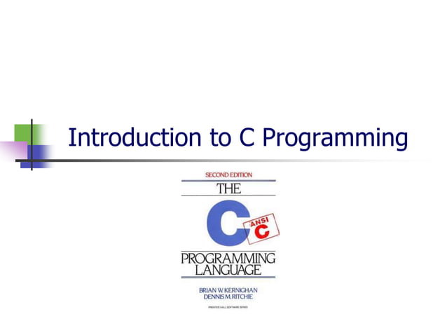 Introduction to C Programming | PPT