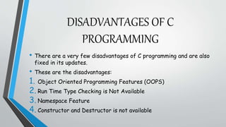 Introduction to c programming | PPTX | Programming Languages | Computing