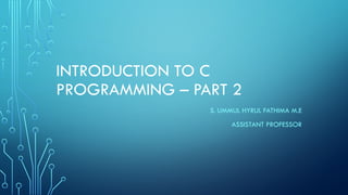 Introduction to C programming – Part 2.pptx